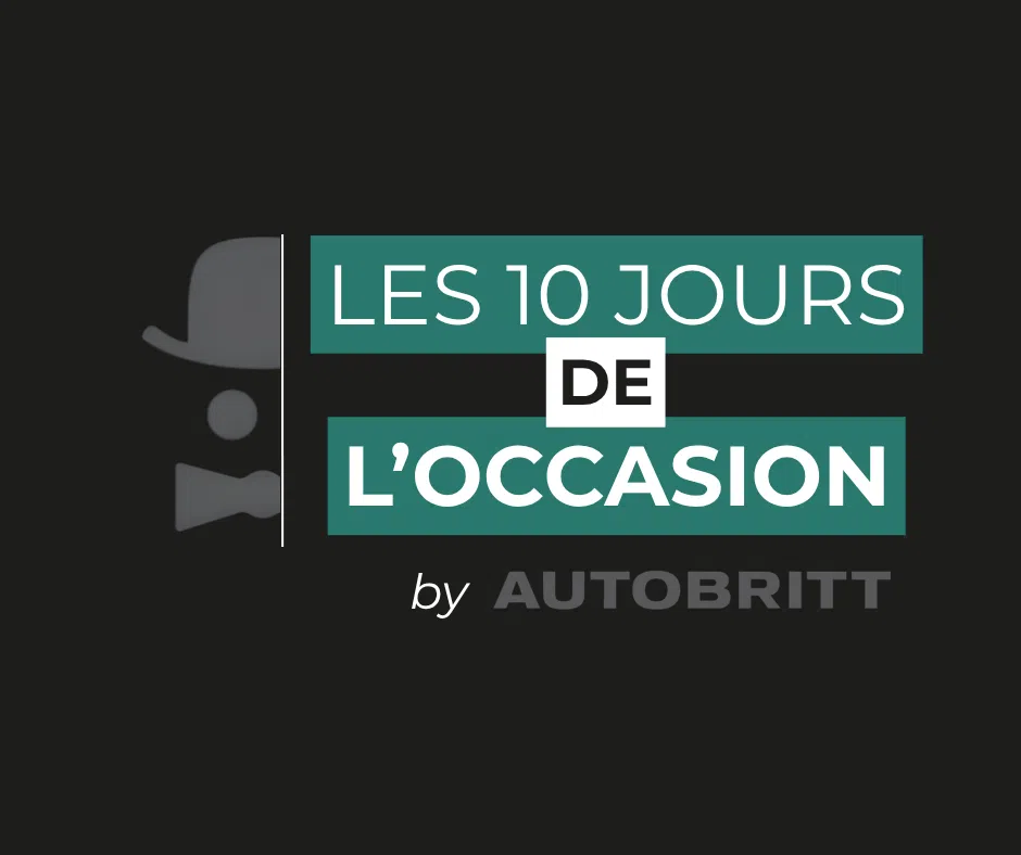 Les 10 jours de l’Occasion by Autobritt