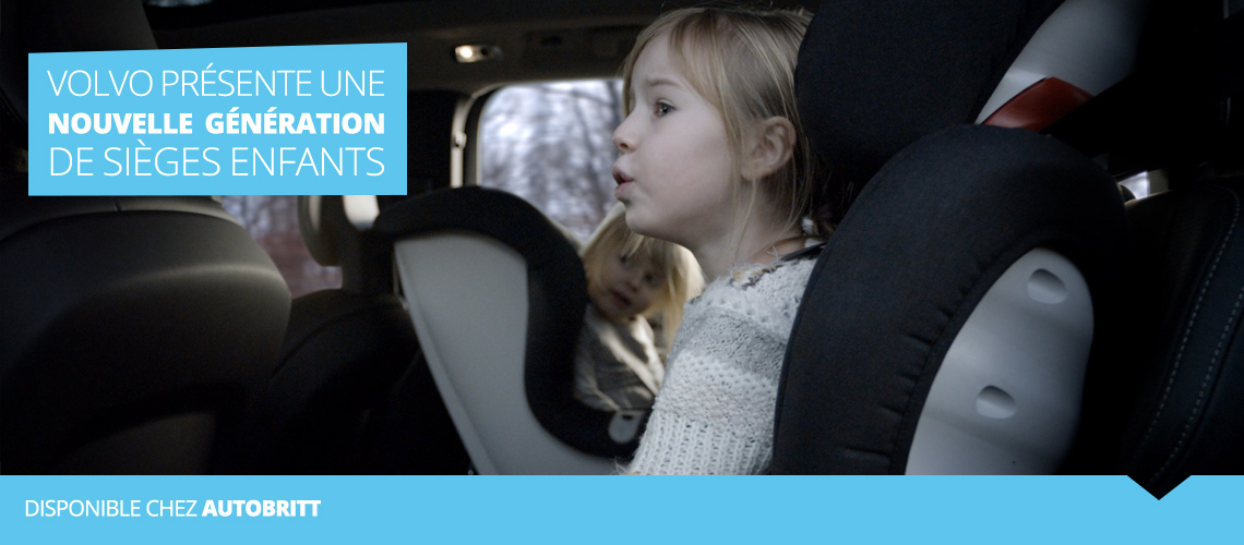 Volvo vous présente sa nouvelle génération de sièges enfants.class=